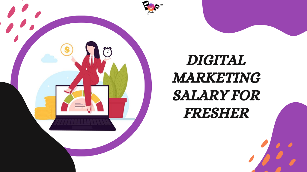 Digital Marketing Salary for Freshers